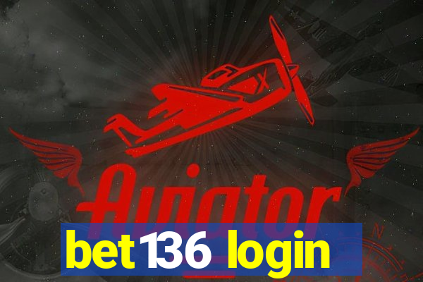 bet136 login